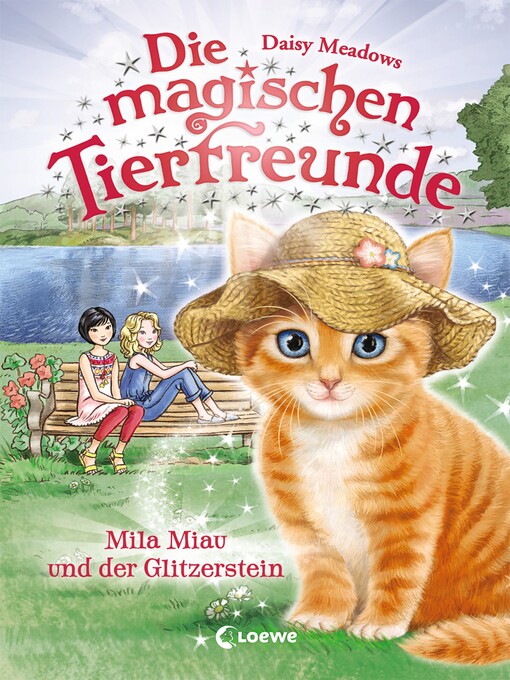 Title details for Mila Miau und der Glitzerstein by Daisy Meadows - Available